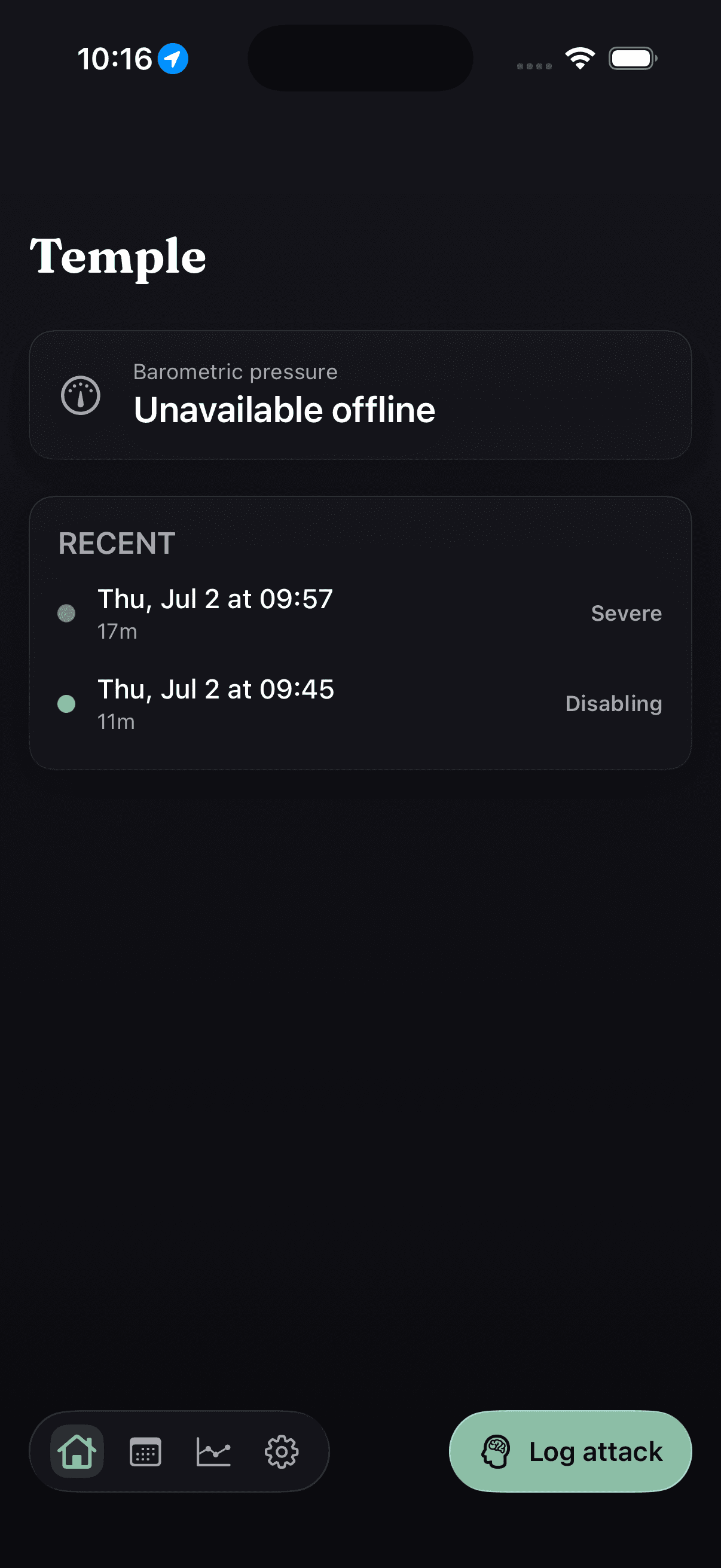 Temple Today screen with one-tap attack logging